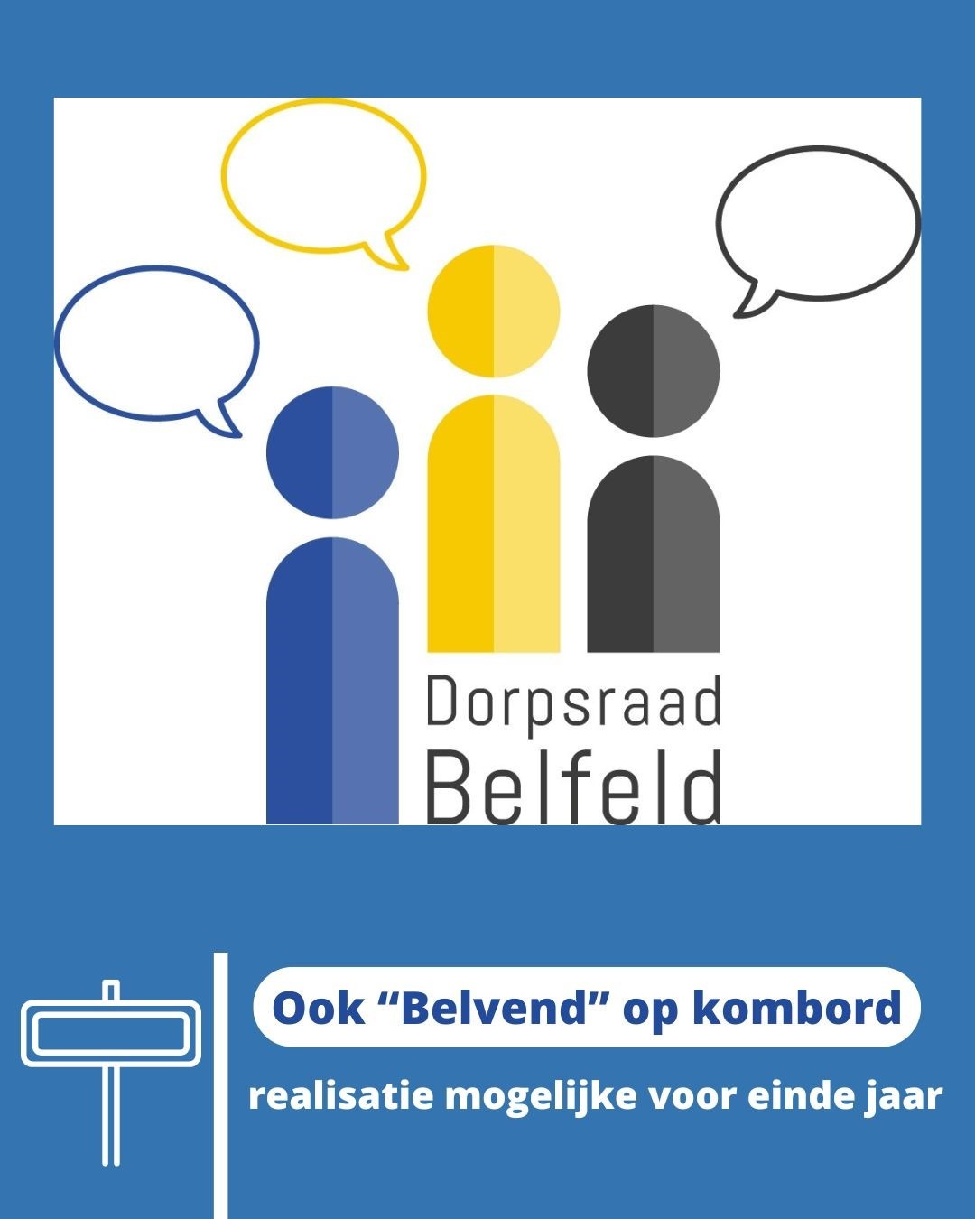 Belfeld krijgt straks ook 